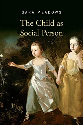 9780415452007: The Child as Social Person