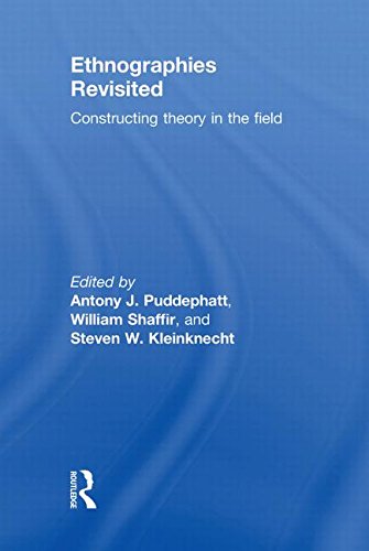 9780415452205: Ethnographies Revisited: Constructing Theory in the Field