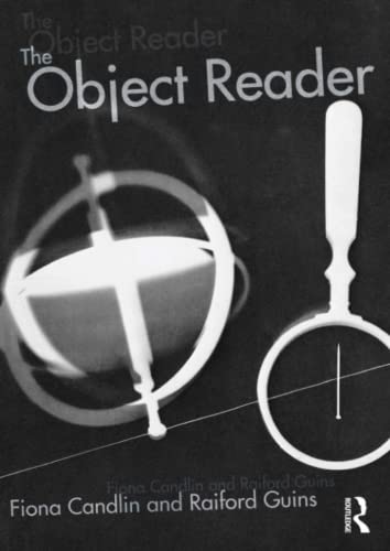 Beispielbild fr The Object Reader (In Sight: Visual Culture) zum Verkauf von Monster Bookshop