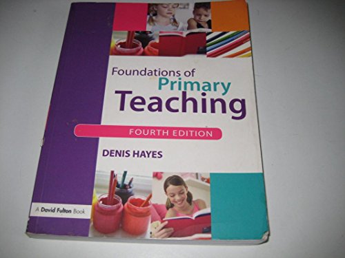 Beispielbild fr Foundations of Primary Teaching zum Verkauf von WorldofBooks