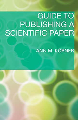 Stock image for Guide to Publishing a Scientific Paper for sale by Chiron Media