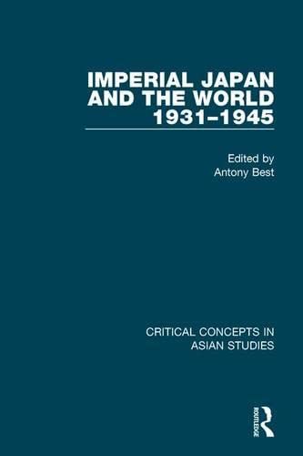 9780415452748: Japan's External Relations 1931-41: Critical Concepts in Asian Studies