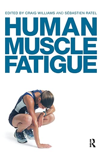 Stock image for Human Muscle Fatigue for sale by Blackwell's