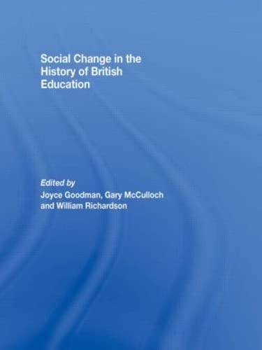 Stock image for Social Change in the History of British Education for sale by Chiron Media