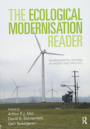 Beispielbild fr The Ecological Modernisation Reader: Environmental Reform in Theory and Practice zum Verkauf von Phatpocket Limited