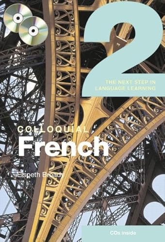 9780415453905: Colloquial French 2: The Next step in Language Learning (Routledge Colloquials (Audio))