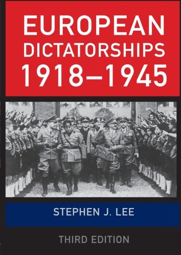 Beispielbild fr European Dictatorships 1918-1945 zum Verkauf von HPB-Red