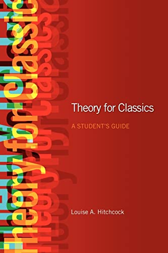 Beispielbild fr Theory for Classics : A Student's Guide zum Verkauf von Blackwell's