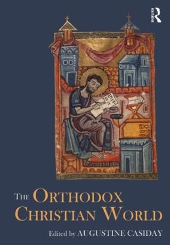 9780415455169: The Orthodox Christian World