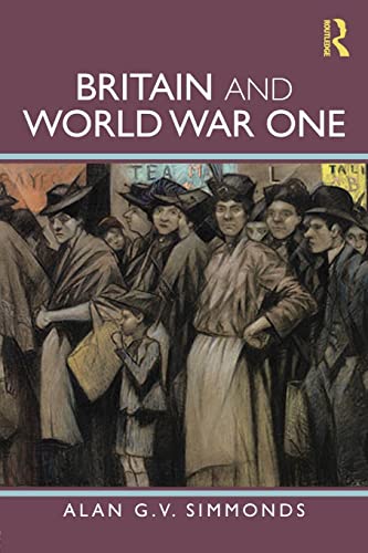 Beispielbild fr Britain and World War One zum Verkauf von Blackwell's