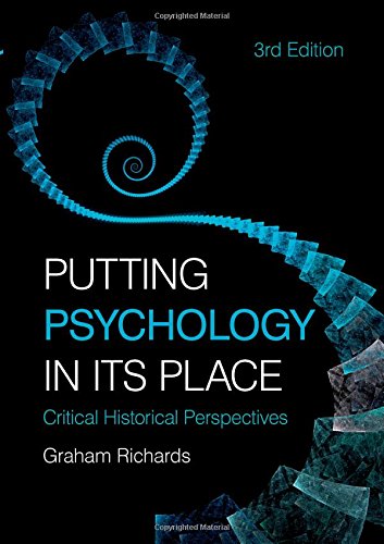 9780415455794: Putting Psychology in its Place: Critical Historical Perspectives