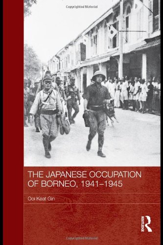 9780415456630: The Japanese Occupation of Borneo, 1941-45