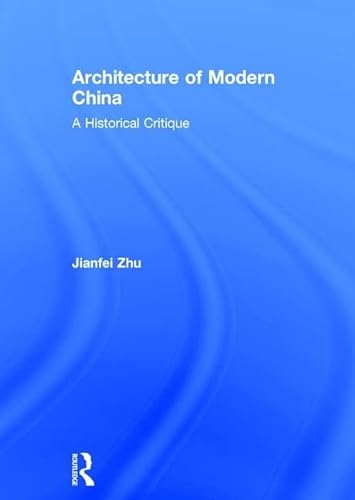 Beispielbild fr Architecture of Modern China zum Verkauf von Blackwell's