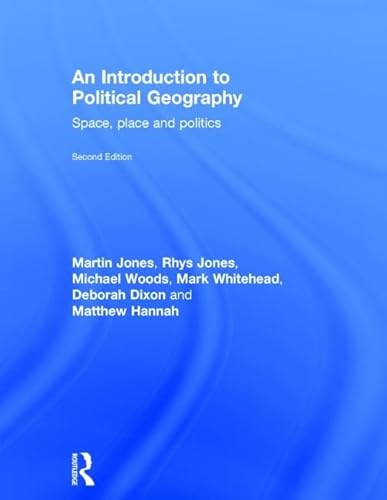 Beispielbild fr An Introduction to Political Geography: Space, Place and Politics zum Verkauf von Chiron Media