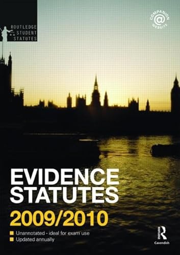 Beispielbild fr Evidence Statutes 2009-2010 (Routledge Student Statutes) zum Verkauf von WorldofBooks