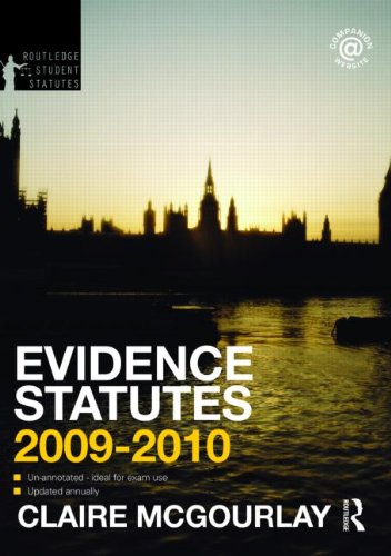 Stock image for Evidence Statutes 2009-2010 (Routledge Student Statutes) for sale by WorldofBooks