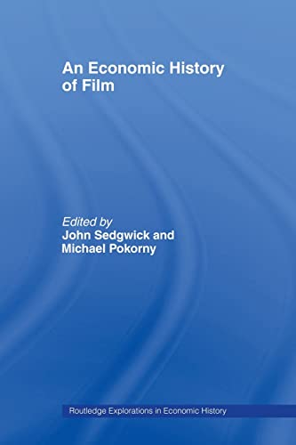 Stock image for AN ECONOMIC HISTORY OF FILM for sale by Revaluation Books