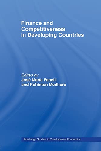 Stock image for Finance and Competitiveness in Developing Countries (Routledge Studies in Developme) for sale by Chiron Media