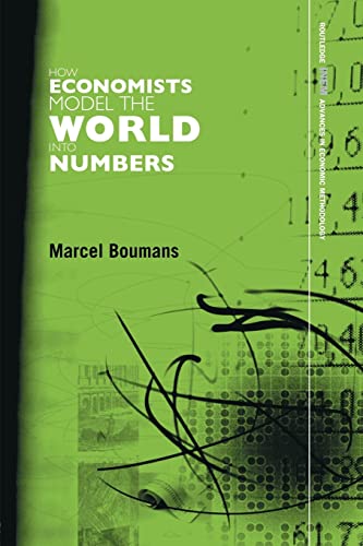 Beispielbild fr How Economists Model the World into Numbers zum Verkauf von Blackwell's
