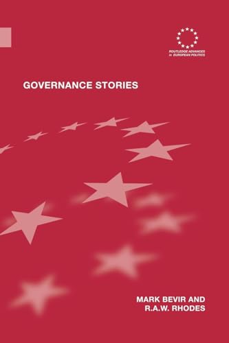 Stock image for Governance Stories (Routledge Advances in European Politics) for sale by Lucky's Textbooks