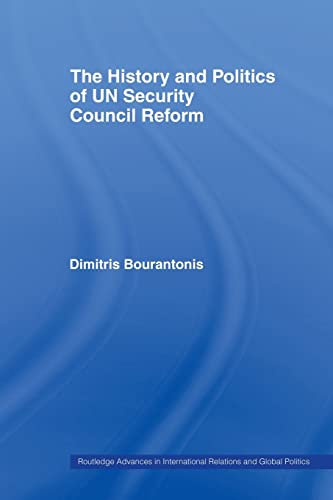 Imagen de archivo de The History and Politics of UN Security Council Reform a la venta por Blackwell's