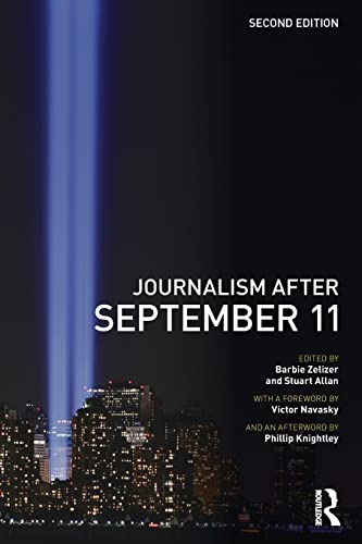 Beispielbild fr Journalism after September 11 zum Verkauf von Better World Books Ltd