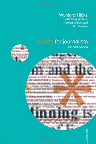 Stock image for Writing for Journalists (Media Skills) for sale by AwesomeBooks