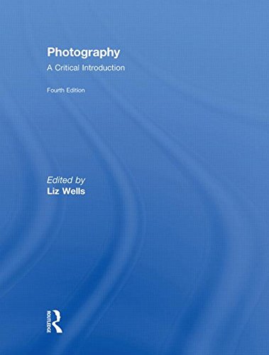 Stock image for Photography: A Critical Introduction (4th edition) for sale by Book Dispensary