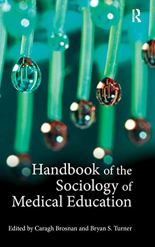 Imagen de archivo de Handbook of the Sociology of Medical Education a la venta por Chiron Media