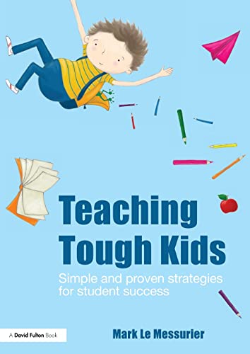 Stock image for Teaching Tough Kids for sale by Blackwell's