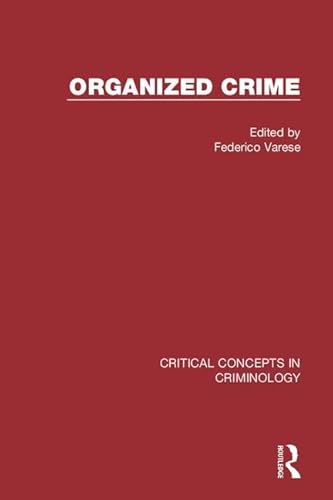 Organized Crime - Varese, Federico (Edited by)