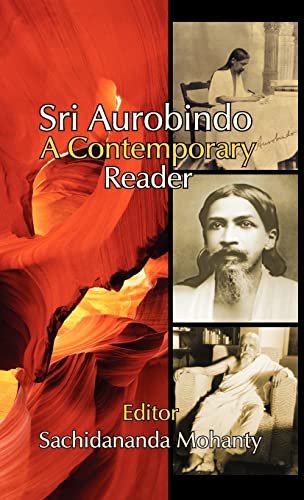 Beispielbild fr Sri Aurobindo : A Contemporary Reader zum Verkauf von Blackwell's