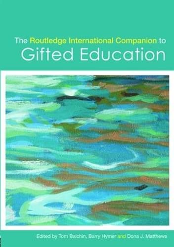 Beispielbild fr The Routledge International Companion to Gifted Education (Routledge International Companions) zum Verkauf von WorldofBooks