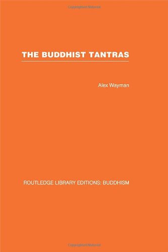 Imagen de archivo de The Buddhist Tantras: Light on Indo-Tibetan Esotericism (Routledge Library Editions: Buddhism) a la venta por Chiron Media