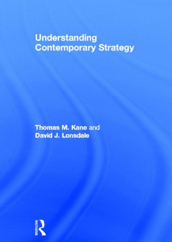 9780415461665: Understanding Contemporary Strategy