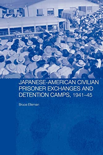 Beispielbild fr Japanese-American Civilian Prisoner Exchanges and Detention Camps, 1941-45 zum Verkauf von Blackwell's