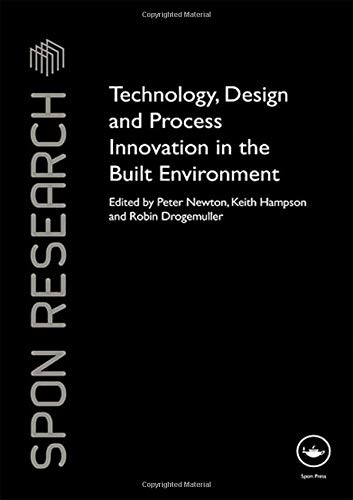 Imagen de archivo de Technology, Design and Process Innovation in the Built Environment (Spon Research) a la venta por Anybook.com