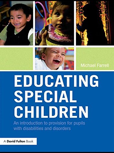 Beispielbild fr Educating Special Children : An Introduction to Provision for Pupils with Disabilities and Disorders zum Verkauf von Better World Books