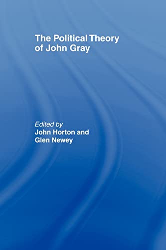 Beispielbild fr The Political Theory of John Gray zum Verkauf von Blackwell's