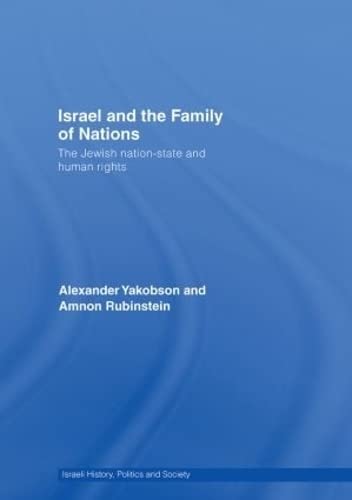 Beispielbild fr Israel and the Family of Nations: The Jewish nation-state and human rights. zum Verkauf von Henry Hollander, Bookseller