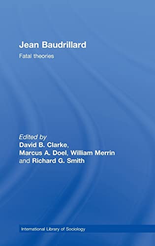 Beispielbild fr Jean Baudrillard: Fatal Theories (International Library of Sociology) zum Verkauf von Midtown Scholar Bookstore
