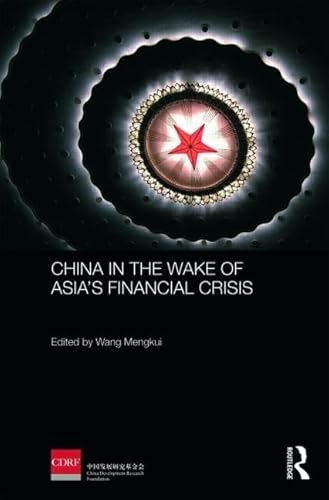 Imagen de archivo de China in the Wake of Asia's Financial Crisis (Routledge Studies on the Chinese Economy) a la venta por Chiron Media