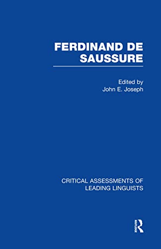 9780415465465: Ferdinand de Saussure (Critical Assessments of Leading Linguists)