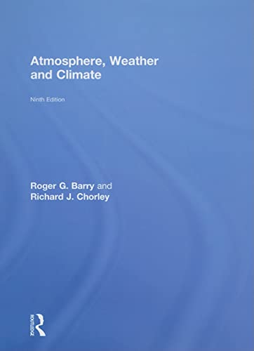 Imagen de archivo de Atmosphere, Weather and Climate a la venta por Chiron Media