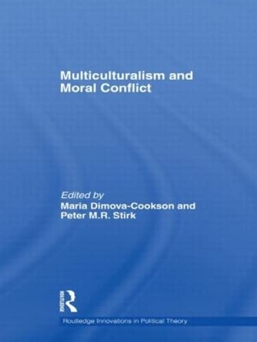 Beispielbild fr Multiculturalism and Moral Conflict (Routledge Innovations in Political Theory) zum Verkauf von 3rd St. Books