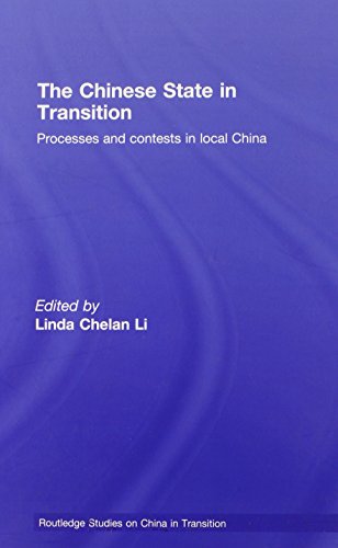 Imagen de archivo de The Chinese State in Transition: Processes and contests in local China (Routledge Studies on China in Transition) a la venta por Chiron Media