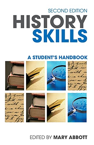 Stock image for History skills: A Student's Handbook for sale by WorldofBooks