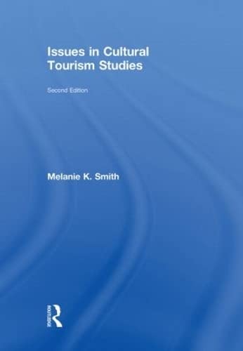 9780415467117: Issues in Cultural Tourism Studies