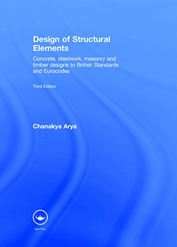 9780415467193: Design of Structural Elements: Concrete, Stellwork, Masonry and Timber Designs to British Standards and Eurocodes