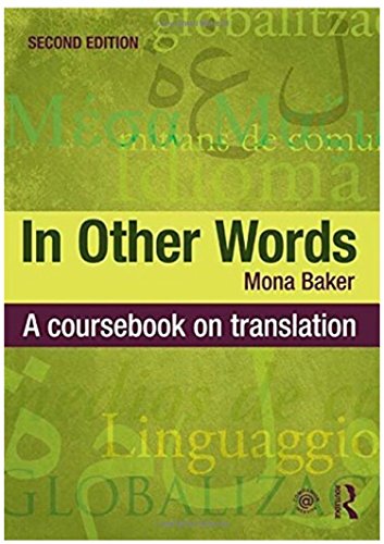 Stock image for In Other Words: A Coursebook on Translation for sale by Off The Shelf